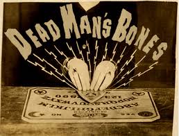 Poster from a Dead Mans Bones show